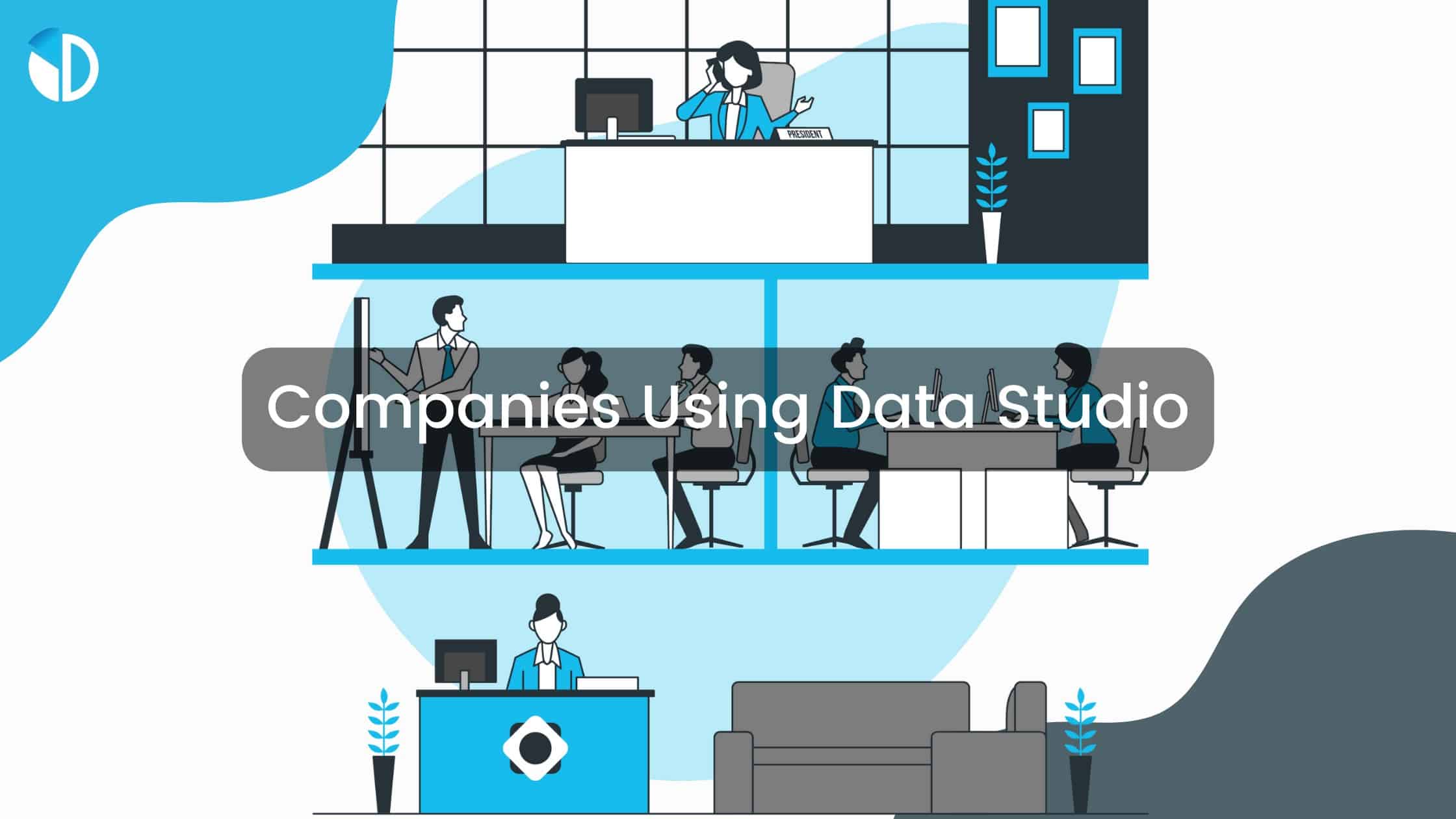 Companies using Google Data Studio - Data Bloo