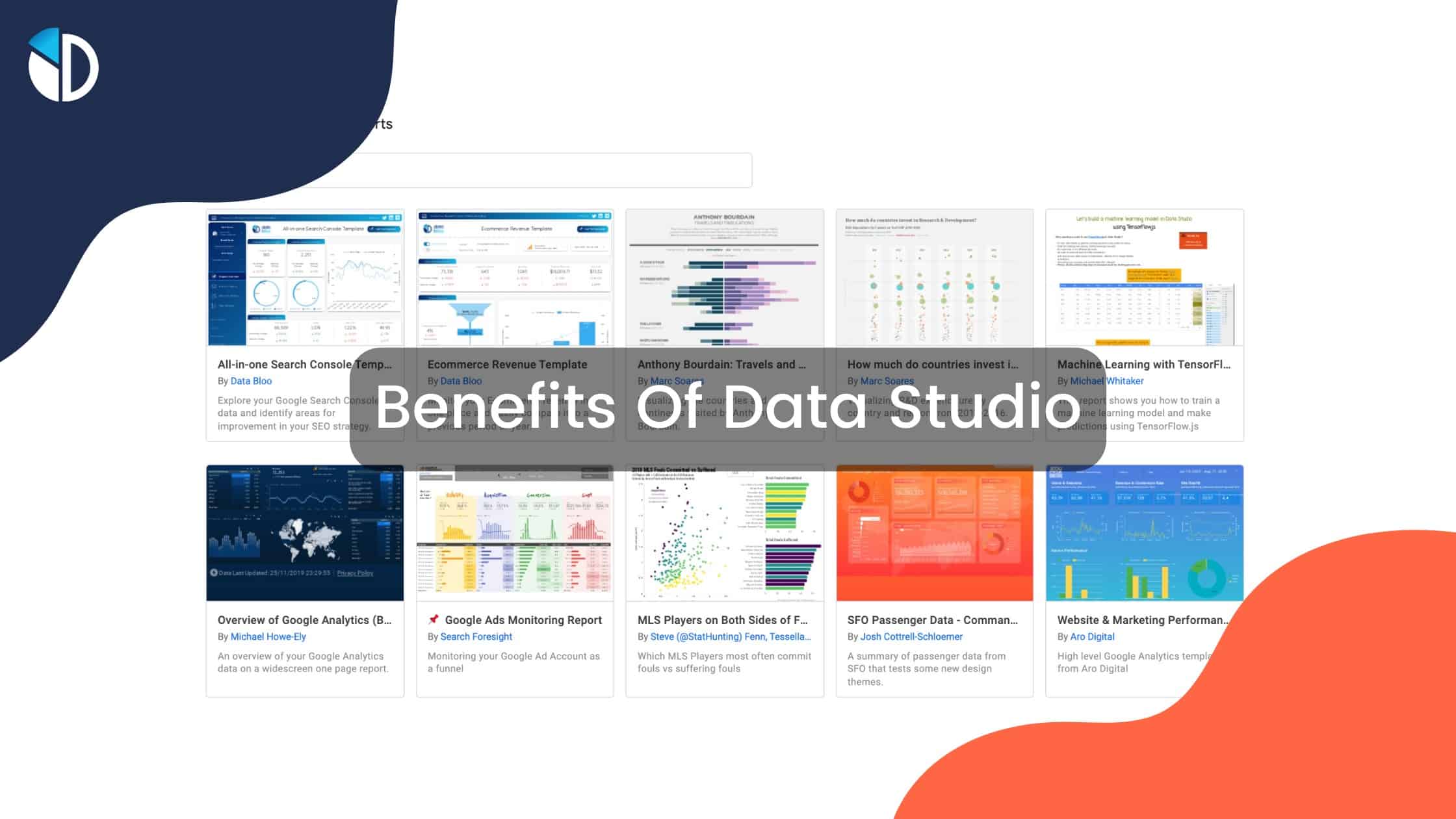 What are the benefits of using Google Data Studio - Data Bloo