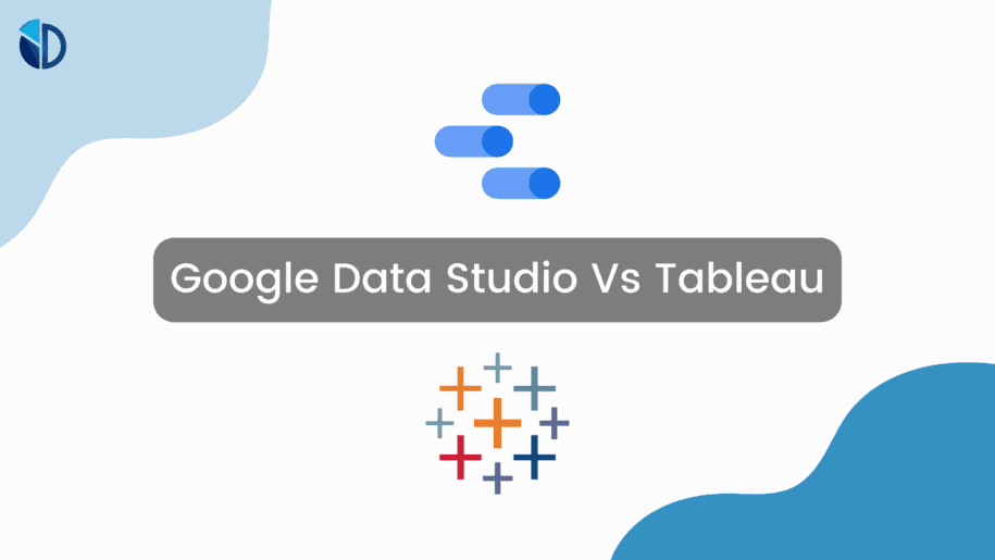 Which is better: Google Data Studio Vs Tableau?