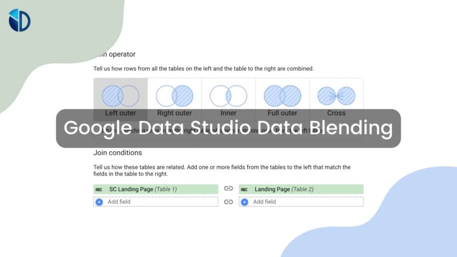 Google Data Studio Data Blending - Data Bloo