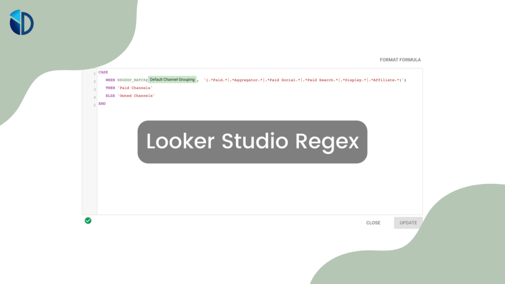 The Complete Guide to the Looker Studio Regex - Data Bloo